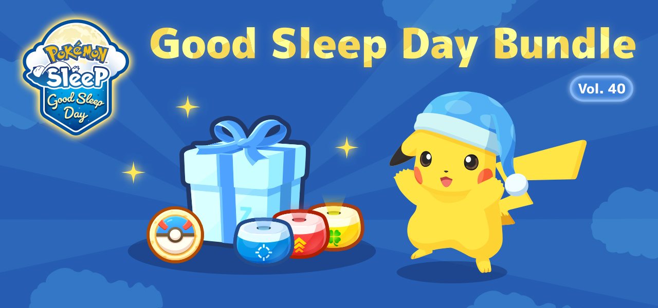 Good Sleep Day Bundle Vol. 40 de Pokémon Sleep con Pikachu y los objetos incluidos